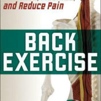Back Exercise Stabilize, Mobilize, and Reduce Pain by Brian Richey